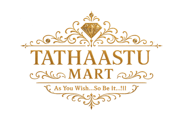 TATHAASTU MART
As You Wish...So Be It...!!!

make it luxurious